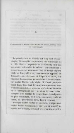 I. Comment maître Martin fut élu maître des cierges, et quels furent ses remercîments
