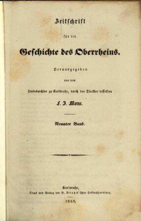 Zeitschrift für die Geschichte des Oberrheins. 9, 9. 1858