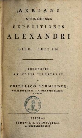 Arriani Nicomediensis expeditionis Alexandri libri septem