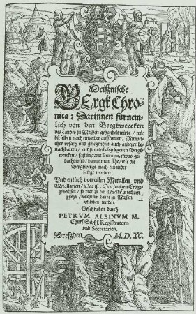 Meißnische Land und Berg Chronica ..., Titelblatt des Abschnitts "Meißnische Bergk Chronica..."