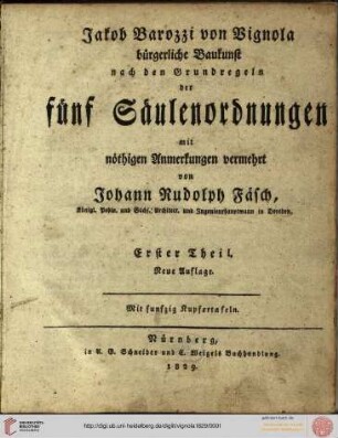 Bürgerliche Baukunst nach den Grundregeln der fünf Säulenordnungen
