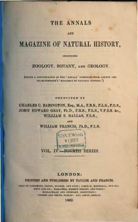 The annals and magazine of natural history, zoology, botany and geology : incorporating the journal of botany. 4. 1869