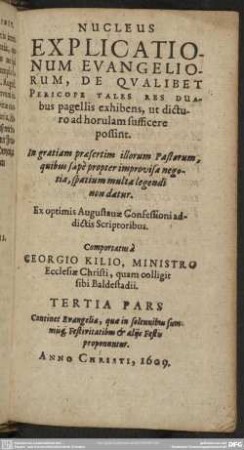 Tertia Pars. Continet Evangelia, quae in solennibus summuq[ue] Festivitatibus & aliis Festis proponuntur