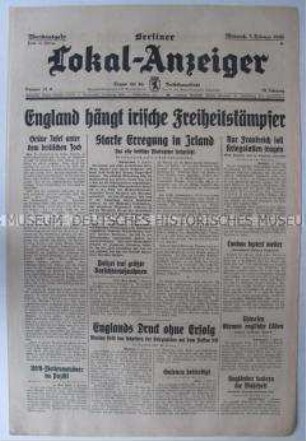 Tageszeitung "Berliner Lokal-Anzeiger" u.a. zur Hinrichtung von IRA-Kämpfern durch die britische Justiz