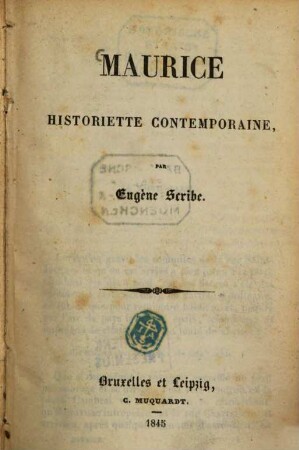 Maurice : Historiette contemporaine, par Eugène Scribe
