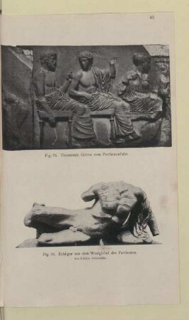 [Fig. 75.-76. Thronende Götter vom Parthenonfuße und Eckfigur aus dem Westgiebel des Parthenon]
