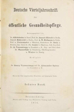 Deutsche Vierteljahrsschrift für öffentliche Gesundheitspflege : Organ des Deutschen Vereins für öffentliche Gesundheitspflege. 10. 1878