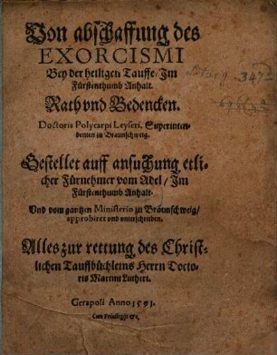 Von Abschaffung des Exorcismi bey der heiligen Tauffe, im Fürstenthumb Anhalt Rath und Bedencken
