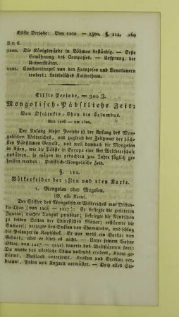 Eilfte Periode, = 300 J. Mongolisch-Päpstliche Zeit: Von Dschinkis-Chan bis Columbus. Von 1206 - um 1500