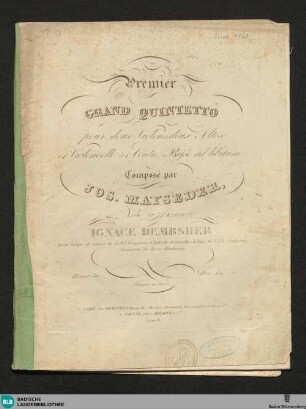 Premier grand quintetto : pour deux violons, deux altes et violoncelle (ou contre basse as libitum); oeuvre 50