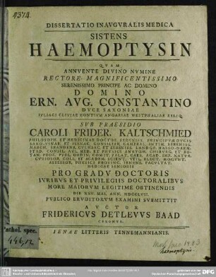 Dissertatio Inauguralis Medica Sistens Haemoptysin