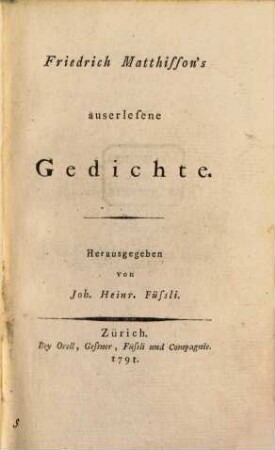 Friedrich Matthisson's auserlesene Gedichte