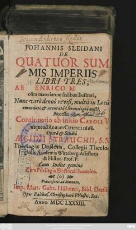 Johannis Sleidani De Quatuor Summis Imperiis : Libri Tres,