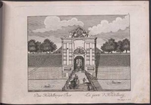 Das Heidelberger Thor = La porte d'Heidelberg