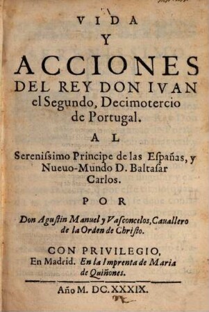 Vida y acciones del Rey Don Ivan el Segundo, Decimotercio de Portugal