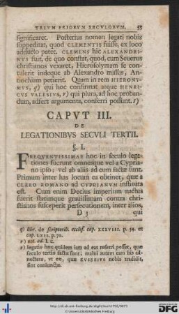 Caput III. De Legationibus Seculi Tertii.