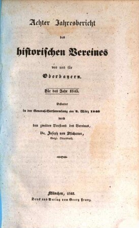 Jahresbericht des Historischen Vereins von Oberbayern. 8. 1845 (1846)