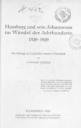 Hamburg und sein Johanneum im Wandel der Jahrhunderte 1529 - 1929 : ein Beitrag zur Geschichte unserer Vaterstadt