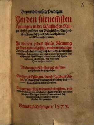 Drey und dreissig Predigen von den fürnembsten Spaltungen in der Christlichen Religion