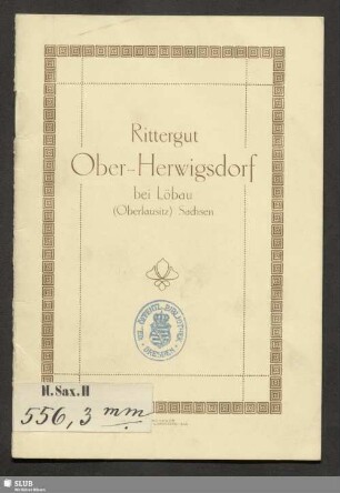 Rittergut Ober-Herwigsdorf bei Löbau (Oberlausitz), Sachsen