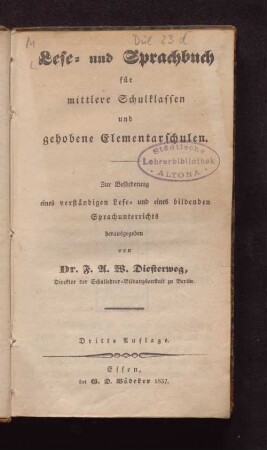 Lese- und Sprachbuch für mittlere Schulklassen und gehobene Elementarschulen ; zur Förderung eines verständigen Lese- und eines bildenden Sprachunterrichts