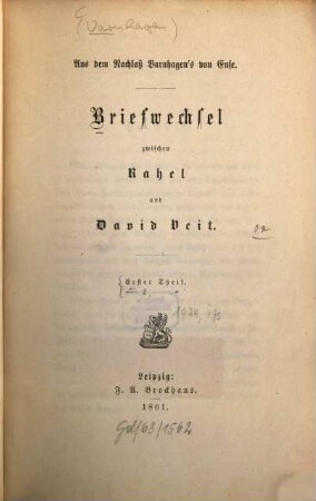 Briefwechsel zwischen Rahel und David Veit : aus dem Nachlaß Varnhagen's von Ense, 1