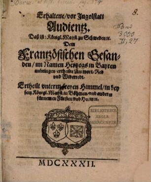 Vor Ingolstadt erhaltene Audientz