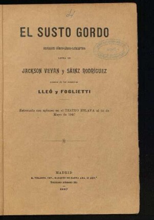 El susto gordo : disparate cómico-lirico-cataleptico