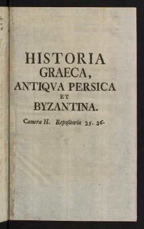 493-512, Historia Graeca, Antiqua Persica et Byzantina