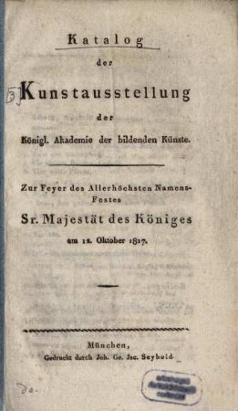 Katalog der Kunstausstellung der Königlichen Akademie der Bildenden Künste in München, 1817