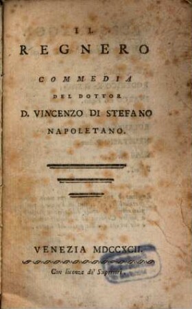 Il Regnero : Commedia
