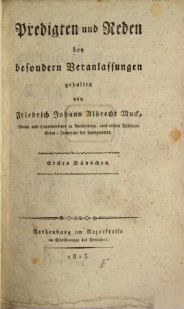 Predigten und Reden bey besondern Veranlassungen. 1. (1813). - XVI, 204 S.