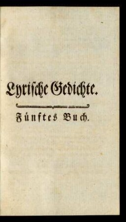 Lyrische Gedichte. Fünftes Buch
