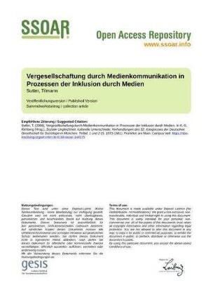 Vergesellschaftung durch Medienkommunikation in Prozessen der Inklusion durch Medien