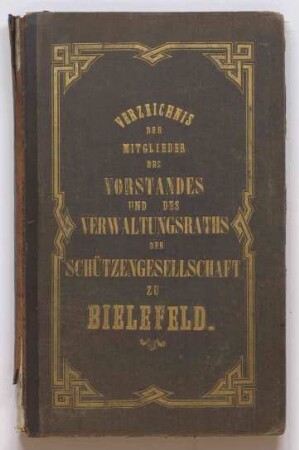 Verzeichnis der Mitglieder des Vorstandes und des Verwaltungsrates und der Königspaare