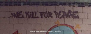 ...WE KiLL FOR PEACE