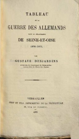 Tableau de la guerre des Allemands dans le département de Seine-et-Oise, 1870 - 1871