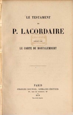 Le testament du P. Lacordaire