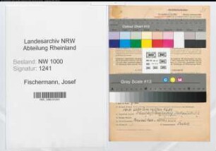 Entnazifizierung Josef Fischermann, geb. 17.10.1893 (Maschinenschlosser)