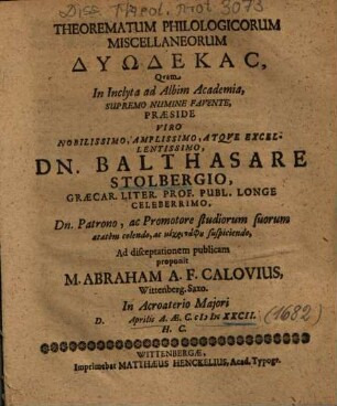 Theorematum Philologicorum Miscellaneorum Dyōdekas