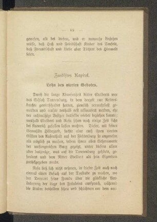 Zwölftes Kapitel. Lohn des vierten Gebotes.