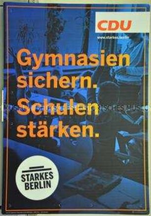 Wahlkampfplakat der CDU zur Wahl des Berliner Abgeordnetenhauses am 18. September 2016