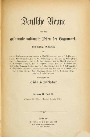 Deutsche Revue über das gesamte nationale Leben der Gegenwart. 2,2 = Jg. 2, H. 4/6. 1878
