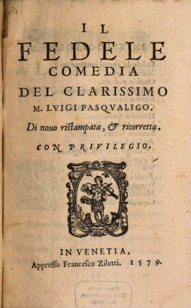 Il fedele : Comedia