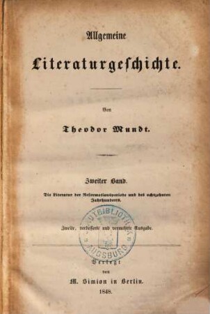 Allgemeine Literaturgeschichte, 2. Die Literatur der Reformationsperiode und des achtzehnten Jahrhunderts