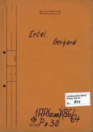 Personenheft Gerhard Ertel (*26.12.1913), Polizeisekretär und SS-Untersturmführer