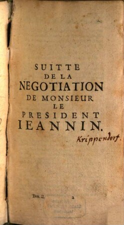 Les Negotiations De Monsievr Le President Ieannin, 2. Suite De La Negotiation De Monsieur Le President Ieannin