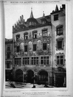 Tafel 52: Das Tucherhaus in Berlin, Friedrichstrasse 180. 2. Ansicht in der Friedrichstrasse, südlicher Theil