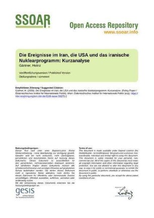 Die Ereignisse im Iran, die USA und das iranische Nuklearprogramm: Kurzanalyse