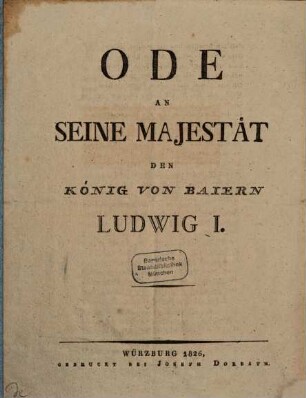 Ode an Seine Majestät den König von Baiern, Ludwig I.
